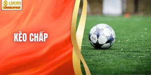 Kèo Chấp - Hướng Dẫn Soi Kèo Hiệu Quả Cho Người Mới Bắt Đầu